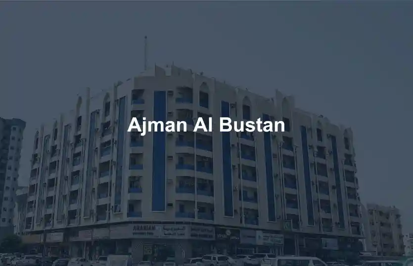Ajman Al Bustan Complete Area Guide