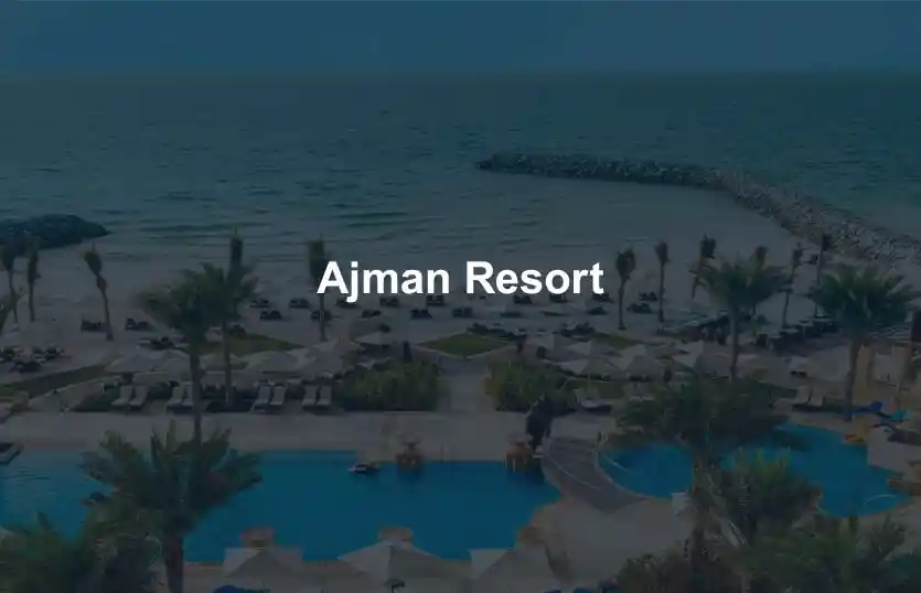 Ajman Resort Guide to Resort Style Living Costs