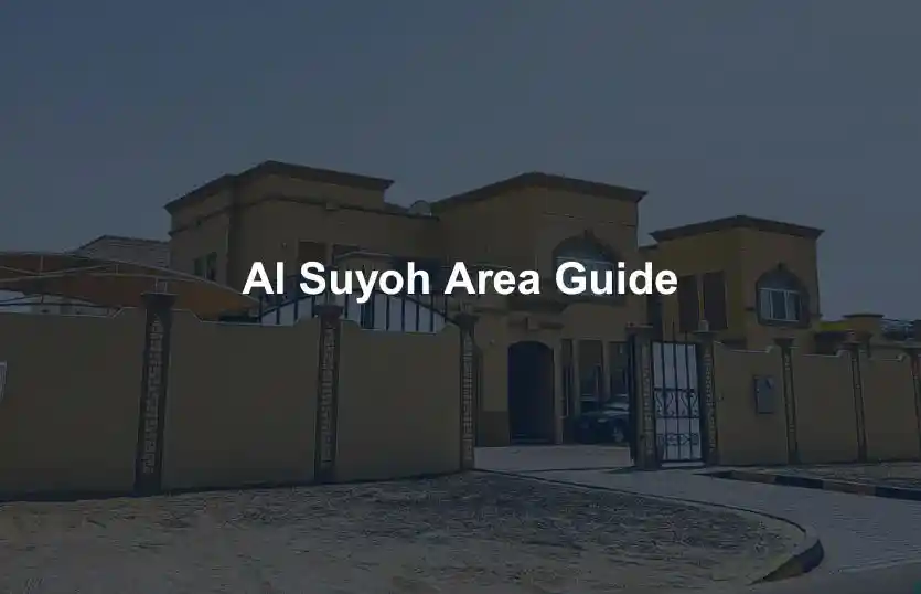 Al Suyoh Area Guide