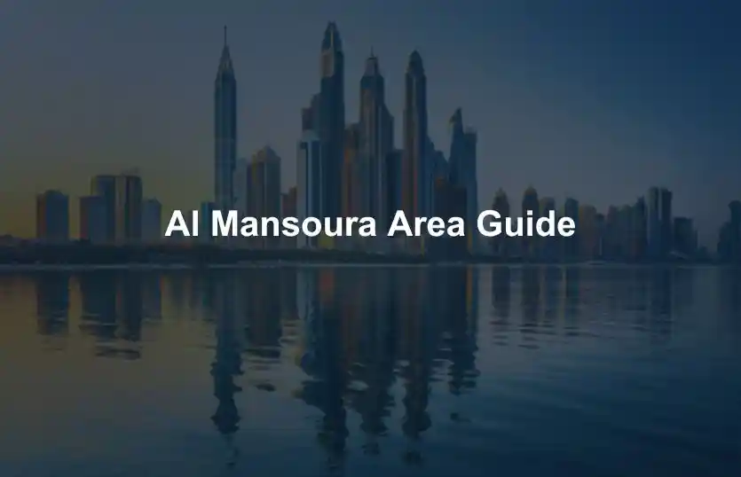Al Mansoura Area Guide