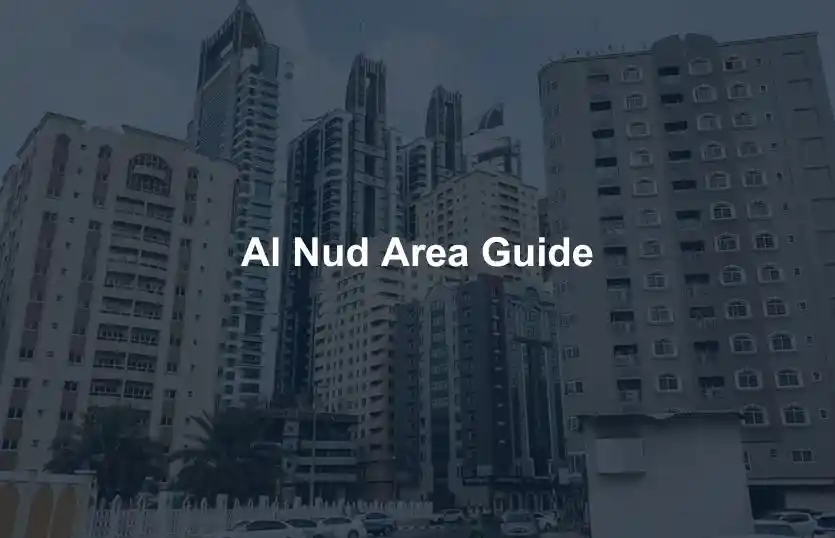 Al Nud Area Guide