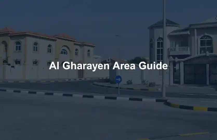 Al Gharayen Area Guide