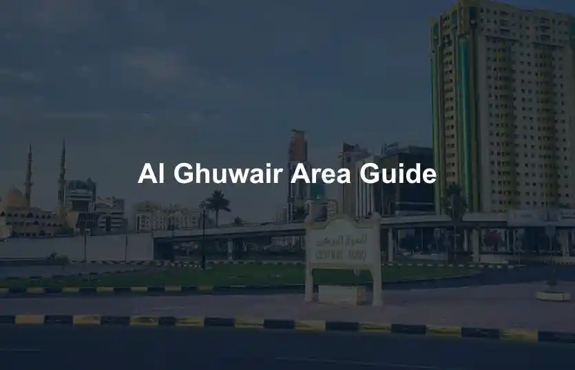 Al Ghuwair Area Guide