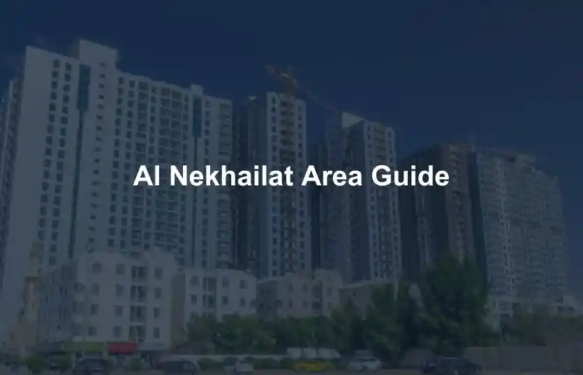 Al Nekhailat Area Guide