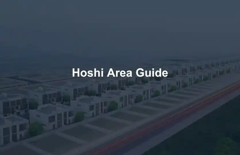 Hoshi Area Guide
