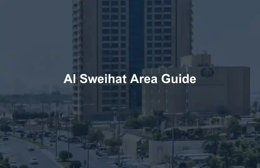 Al Sweihat Area Guide