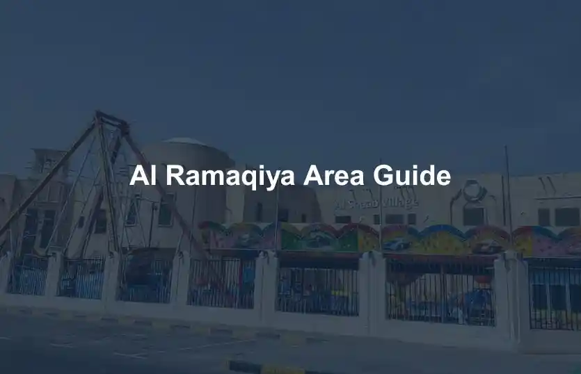 Al Ramaqiya Area Guide