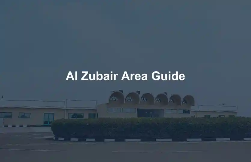 Al Zubair Area Guide