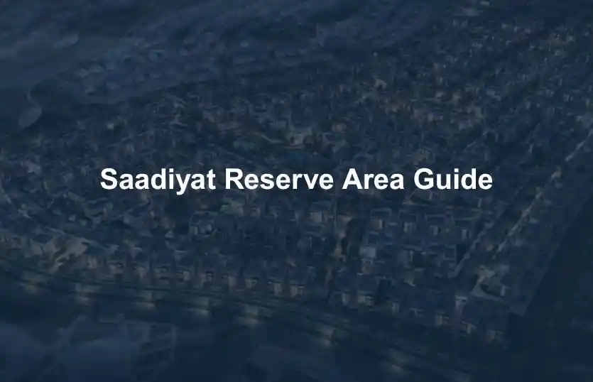 Saadiyat Reserve Area Guide