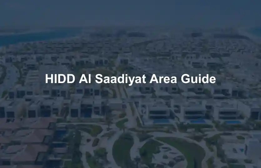 HIDD Al Saadiyat Area Guide