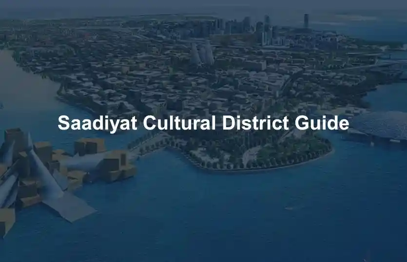 Saadiyat Cultural District Guide
