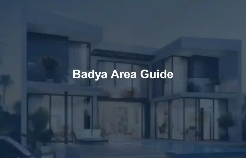 Badya Area Guide