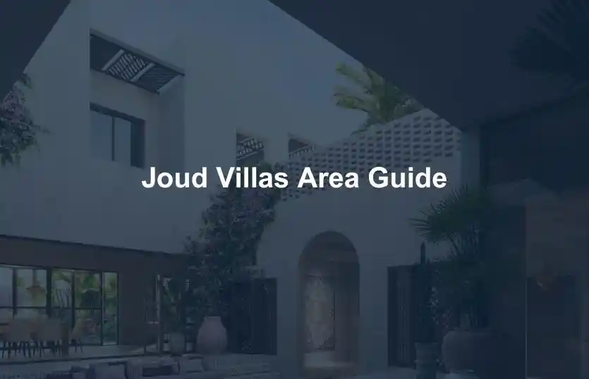 Joud Villas Area Guide