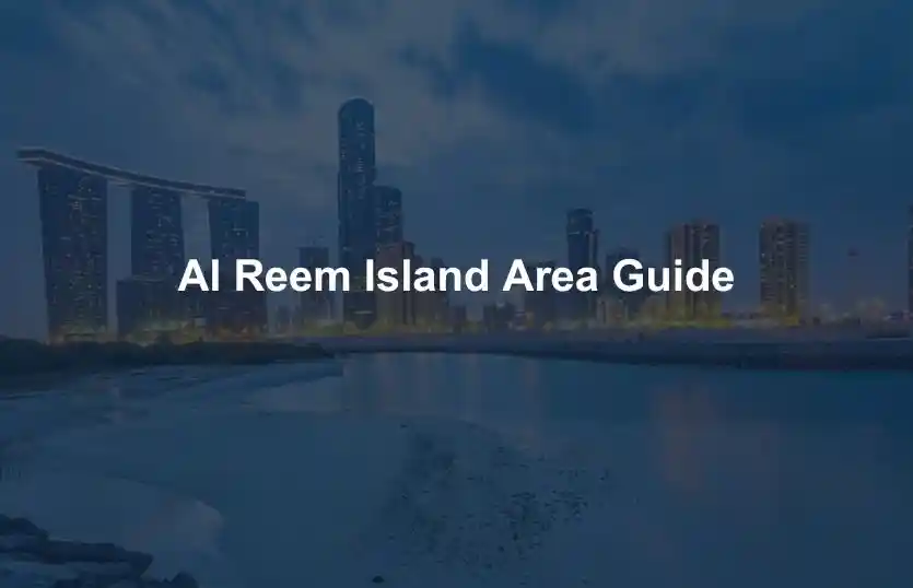 Al Reem Island Area Guide