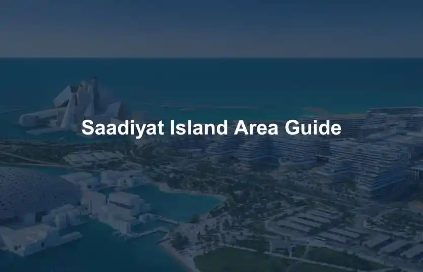 Saadiyat Island Area Guide