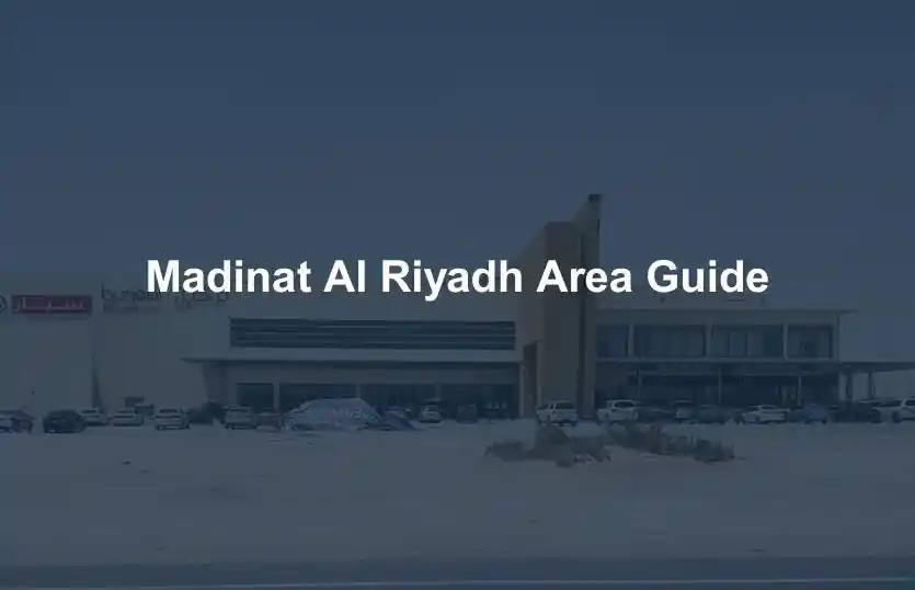 Madinat Al Riyadh Area Guide