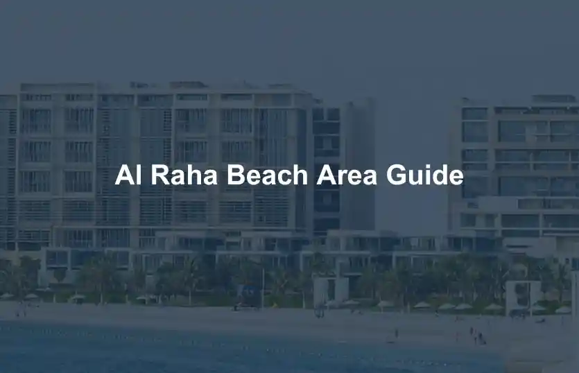 Al Raha Beach Area Guide