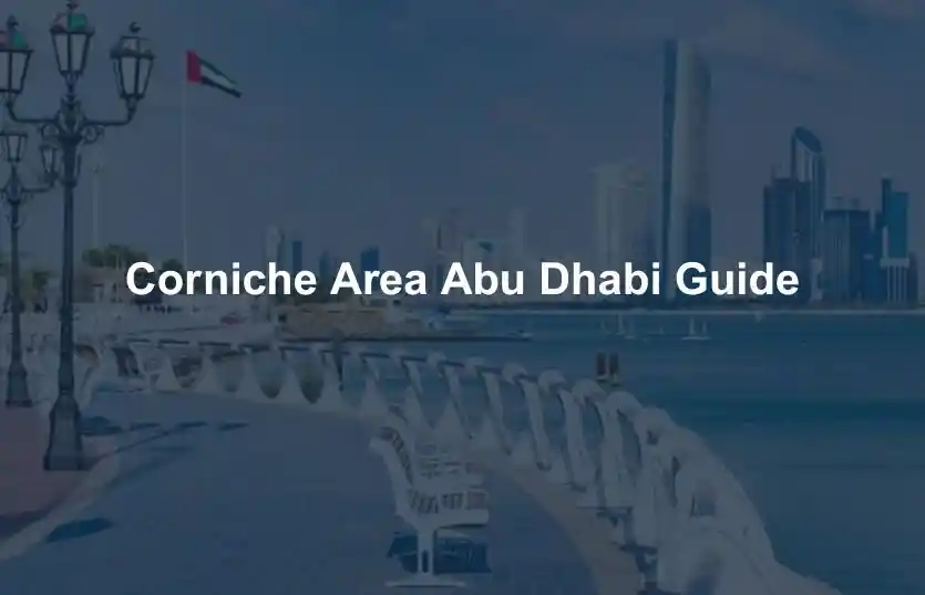 Corniche Area Abu Dhabi Guide
