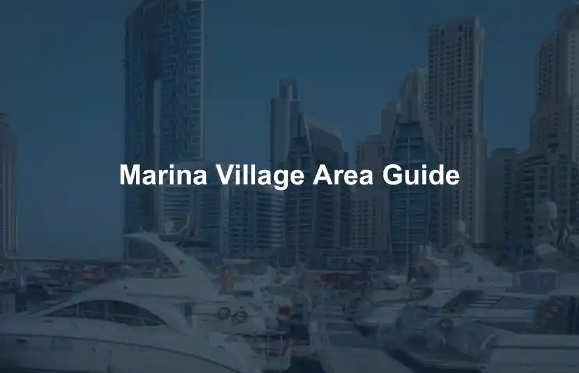 Marina Village Area Guide