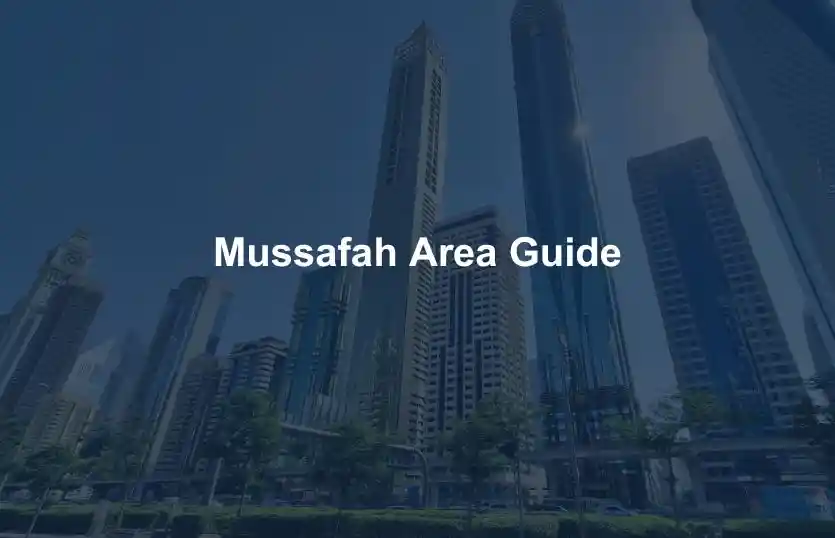 Mussafah Area Guide