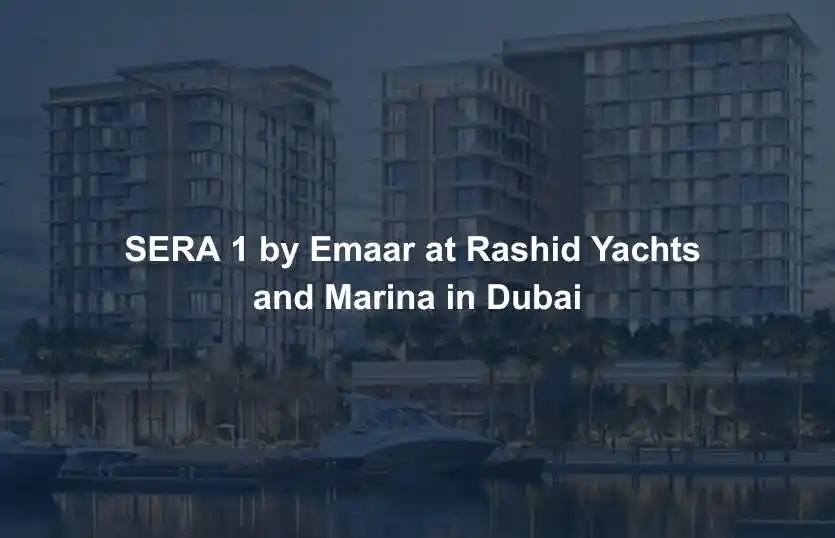 SERA 1 by Emaar at Rashid Yachts and Marina in Dubai