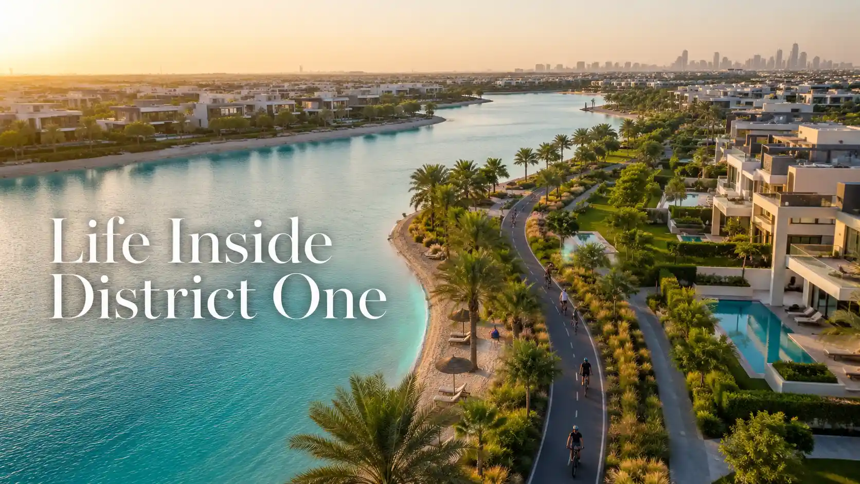 District One Amenities | Crystal Lagoon, Cycling, Parks